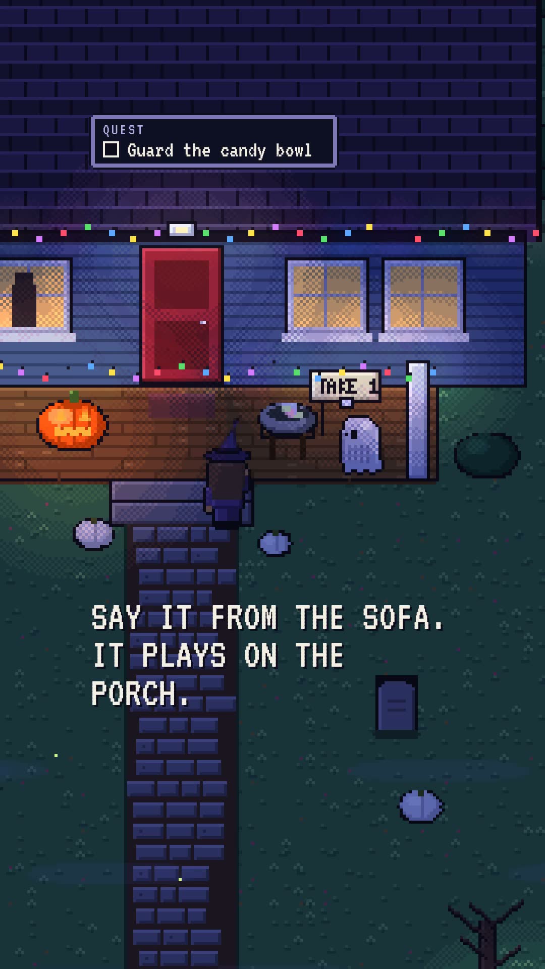 Halloween 01, The porch: a 16-bit porch at night with a ghost by the candy bowl, captioned “Say it from the sofa. It plays on the porch.”